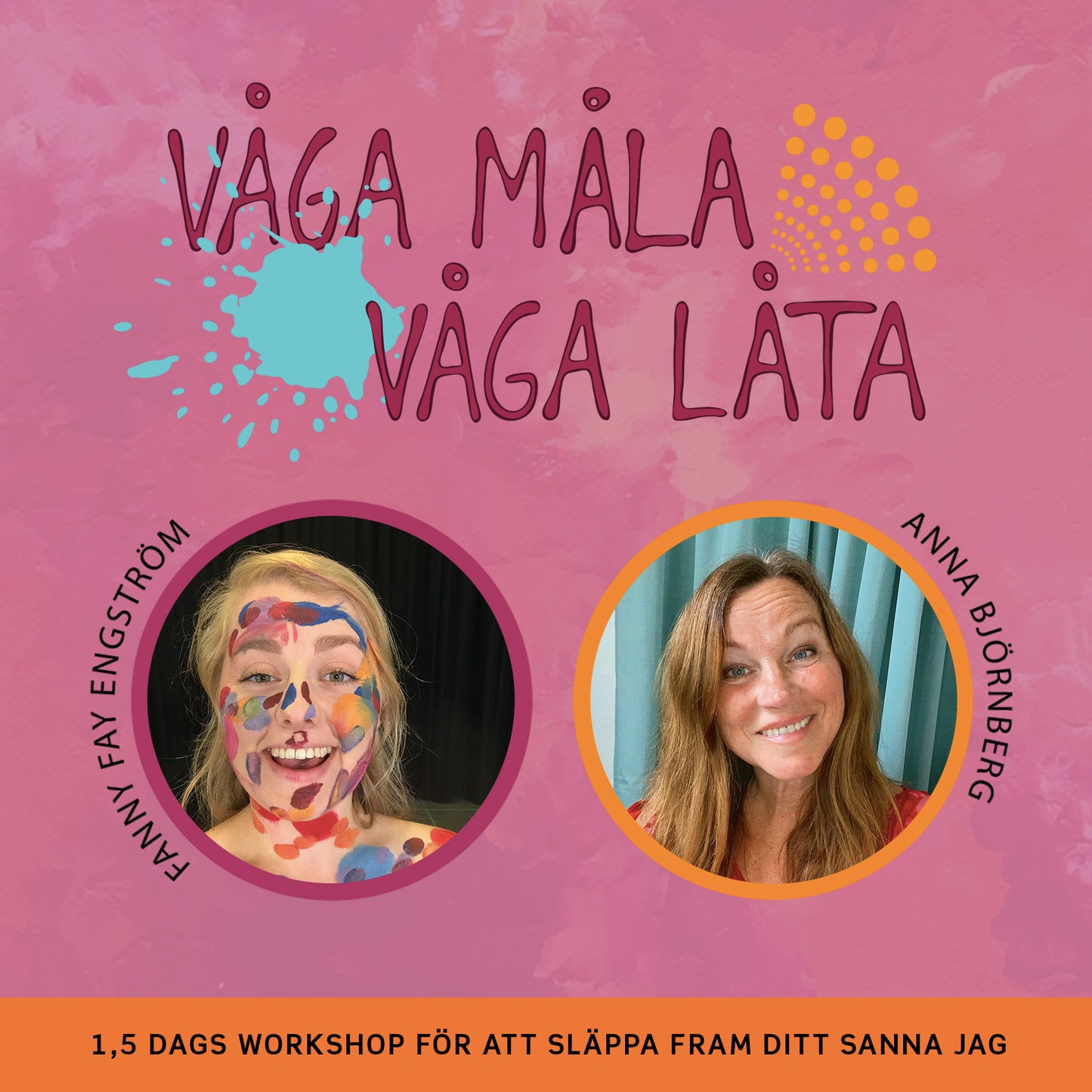 Våga Måla Våga Låta - Workshop 13-14 april i Stockholm